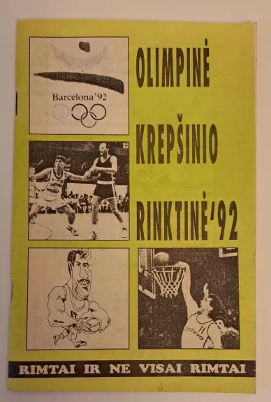 Olimpinė krepšinio rinktinė 92 - Roma Grinbergienė, knyga 1