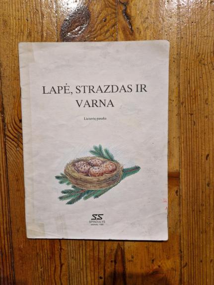 Lapė strazdas ir varna