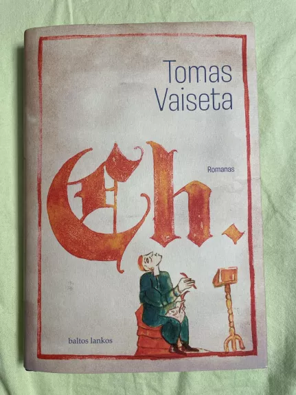 Ch. - Tomas Vaiseta, knyga