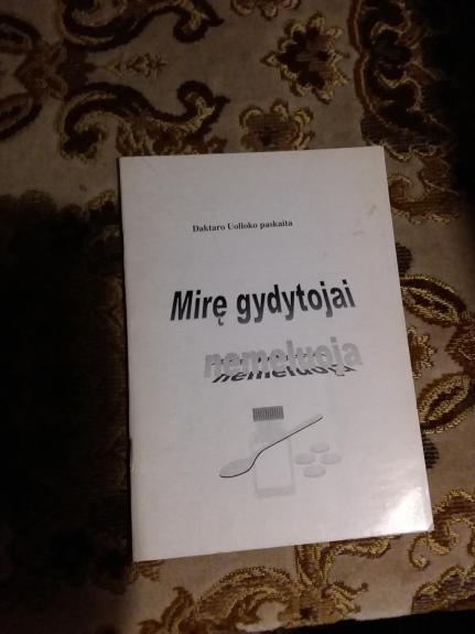 mirę gydytojai nemeluoja daktaro uolloko paskaita - Uollokas daktaras, knyga