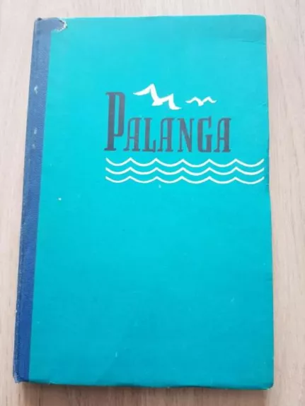 Palanga - L. Kiauleikis, knyga