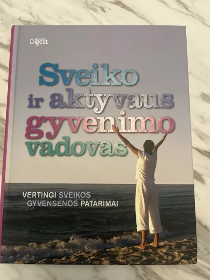 Sveiko ir aktyvaus gyvenimo vadovas