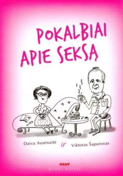 Pokalbiai apie seksą - Viktoras Šapurovas, knyga