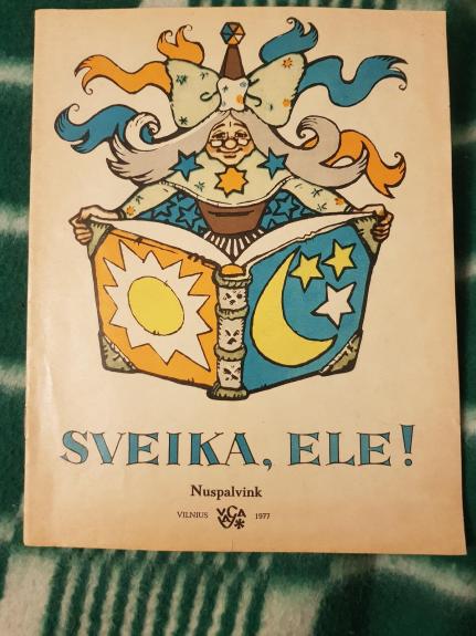 Sveika, Ele!