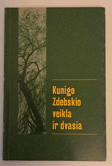 Kunigo Zdebskio veikla ir dvasia