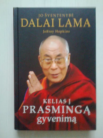 Kelias į prasmingą gyvenimą - Lama Dalai, knyga