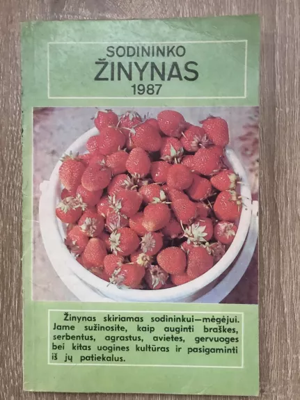 Sodininko žinynas, 1987 m., Nr. 1 - Autorių Kolektyvas, knyga