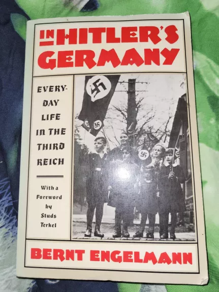 In Hitler's Germany - Bernt Engelmann, knyga