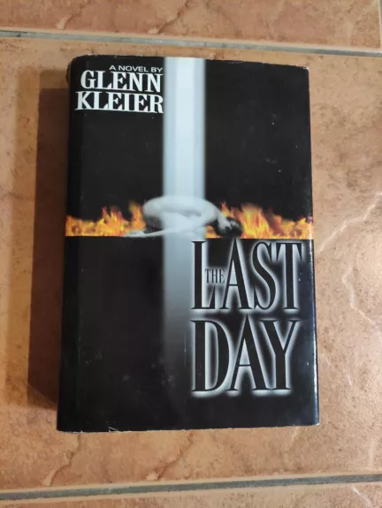 The Last Day - GLENN KLEIER, knyga 1