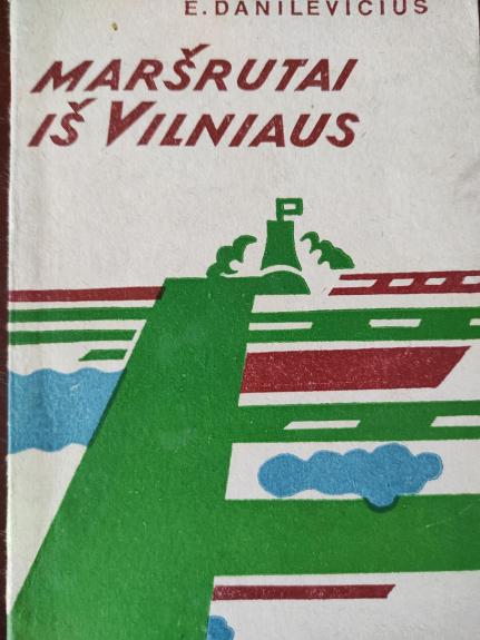 Maršrutai iš Vilniaus