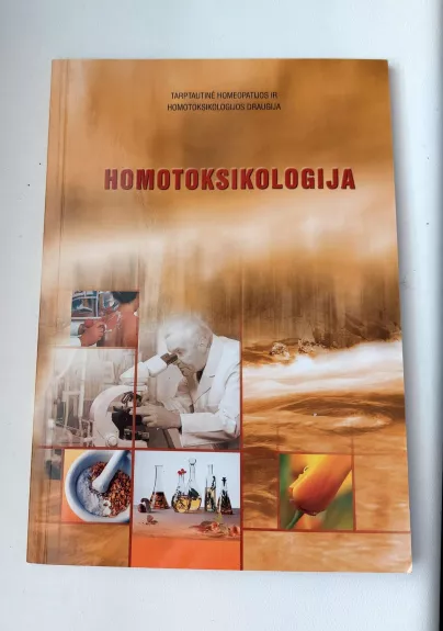 Homotoksikologija - Autorių Kolektyvas, knyga 1