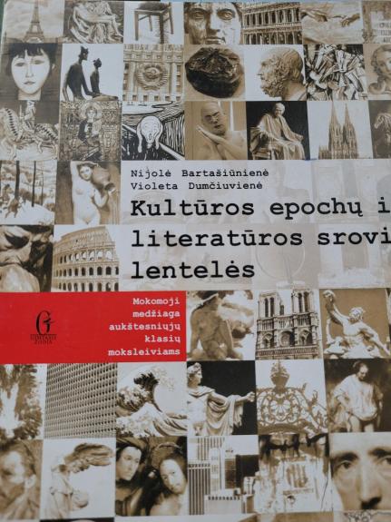 Kultūros epochų ir literatūros srovių lentelės