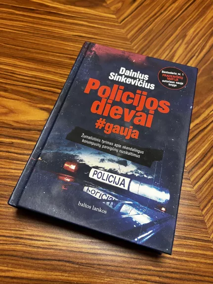 Policijos dievai - Dainius Sinkevičius, knyga 1