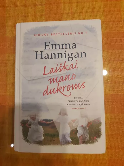 Laiškai mano dukroms - Emma Hannigan, knyga