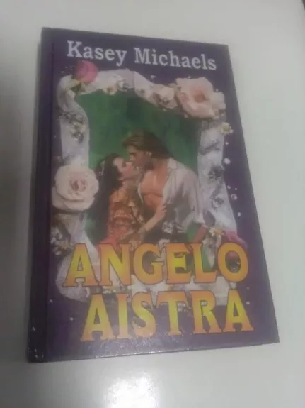 Angelo aistra - Kasey Michaels, knyga