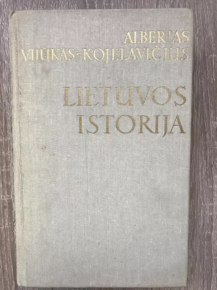 Lietuvos istorija - Albertas Vijūkas-Kojelavičius, knyga