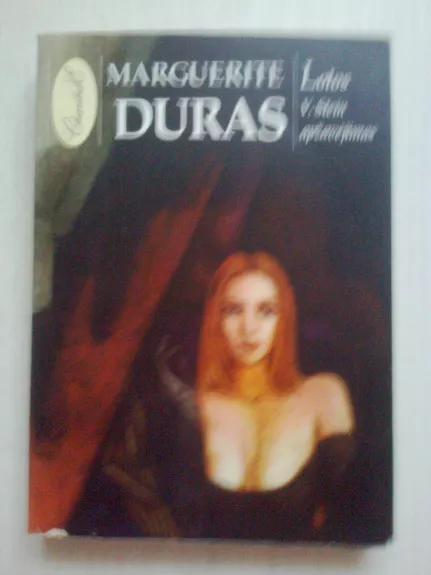 Lolos V. Stein apžavėjimas - Marguerite Duras, knyga