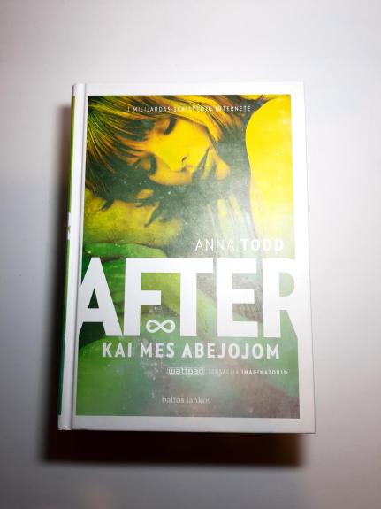 Kai mes abejojom - Todd Anna, knyga 1