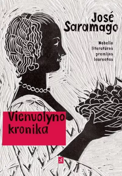 Vienuolyno kronika - Jose Saramago, knyga