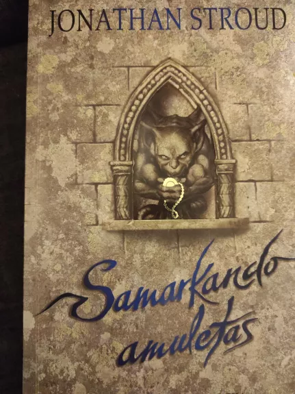 Samarkando amuletas - Jonathan Stroud, knyga