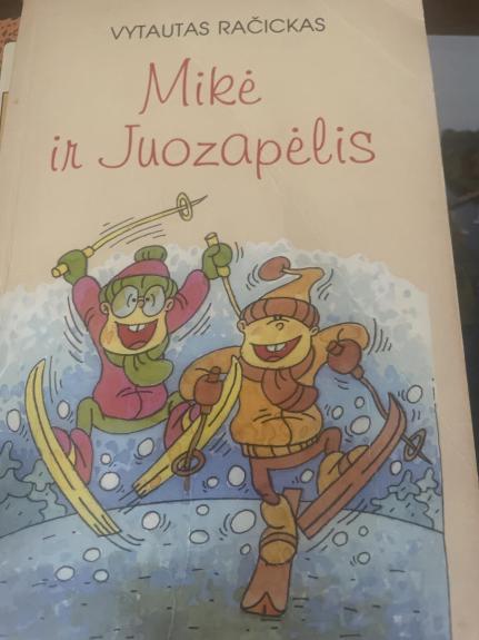 Mikė ir Juozapėlis