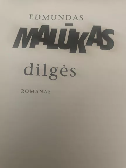 Dilgės - Edmundas Malūkas, knyga