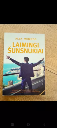 Laimingi šunsnukiai - Monaco Alex, knyga 1
