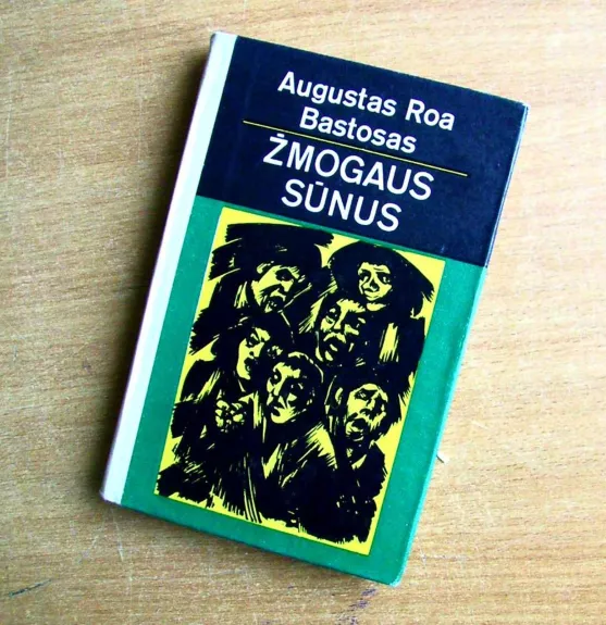 Žmogaus sūnus - Augustas Roa Bastosas, knyga