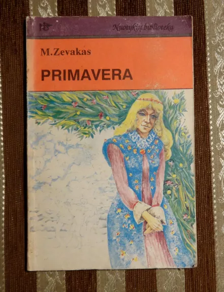Primavera - Mišelis Zevakas, knyga