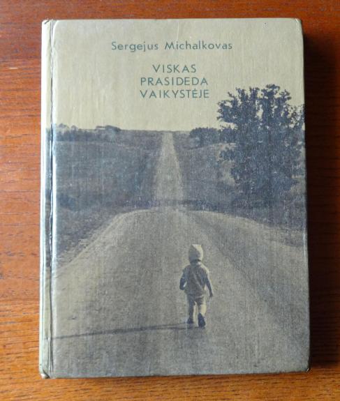 Viskas prasideda vaikystėje