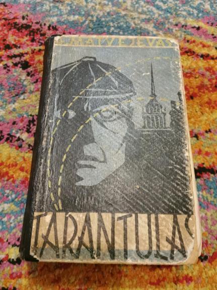 Tarantulas - Germanas Matvejevas, knyga 1