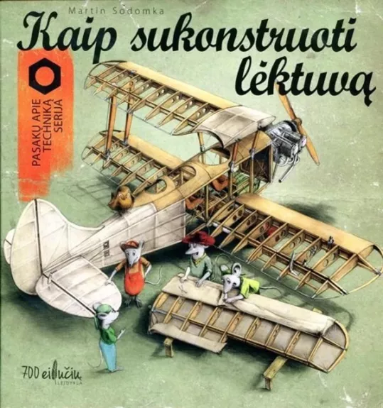 Kaip sukonstruoti lėktuvą - Martin Sodomka, knyga
