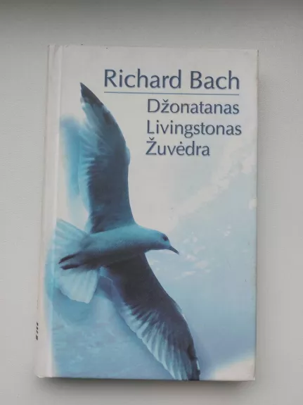 Džonatanas Livingtonas Žuvėdra - Richard Bach, knyga