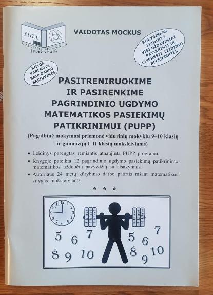 Pasitreniruokime ir pasirenkime pagrindinio ugdymo matematikos pasiekimų patikrinimui (PUPP) - Vaidotas Mockus, knyga