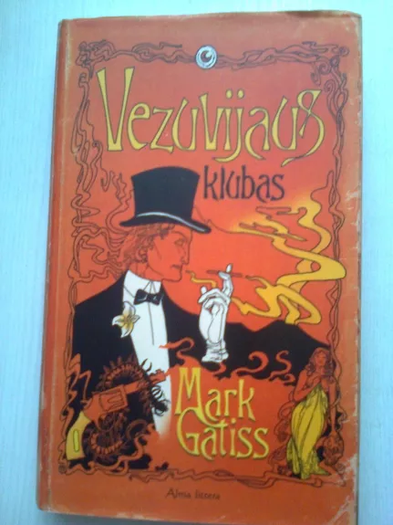 Vezuvijaus klubas - Mark Gatiss, knyga
