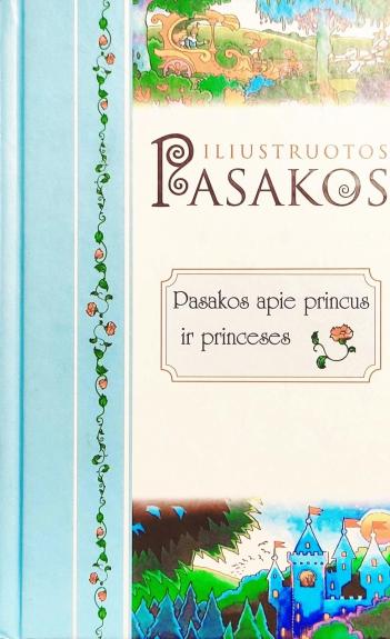 Pasakos apie princus ir princeses