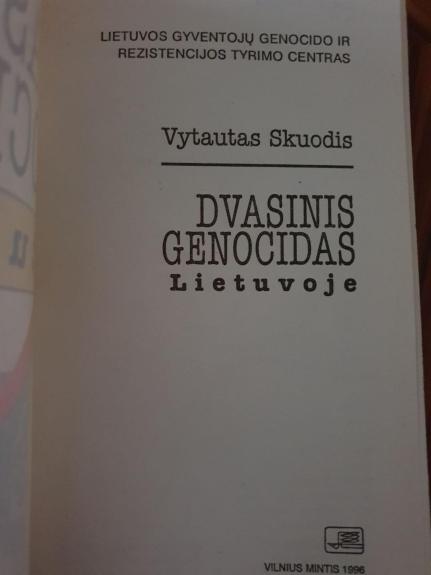 Dvasinis genocidas Lietuvoje