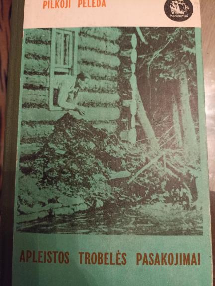 Apleistos trobelės pasakojimai