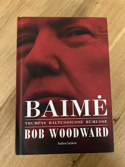 Baimė - Bob Woodward, knyga 1
