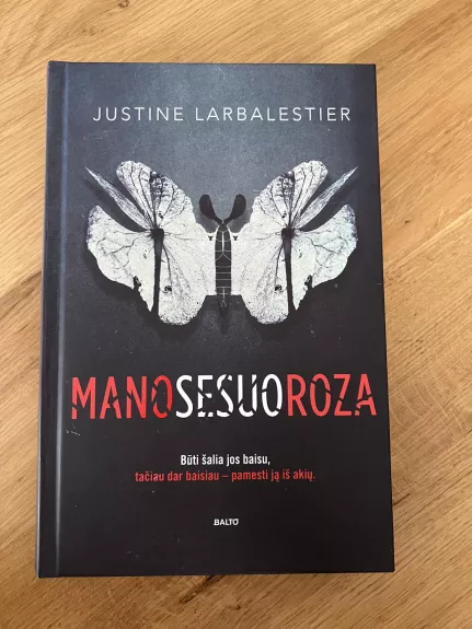 Mano sesuo Roza - Justine Larbalestier, knyga 1