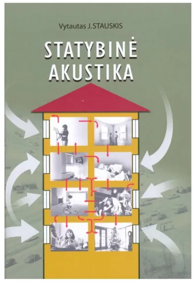 Statybinė akustika - Vytautas Stauskis, knyga