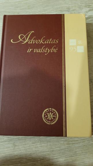 Advokatas ir valstybė - Balikienė Brigita ir kt., knyga