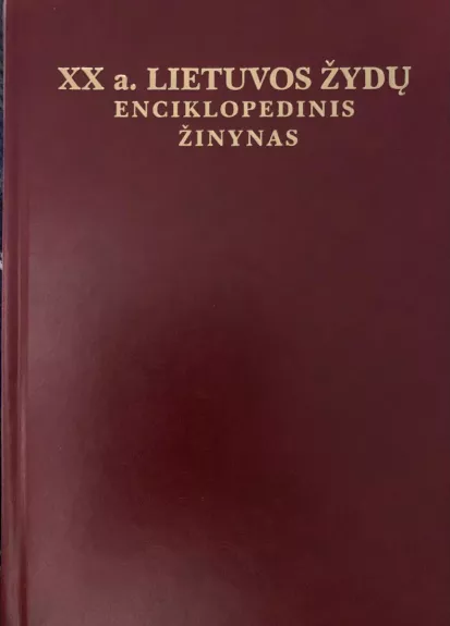 XX a. Lietuvos žydų enciklopedinis žinynas