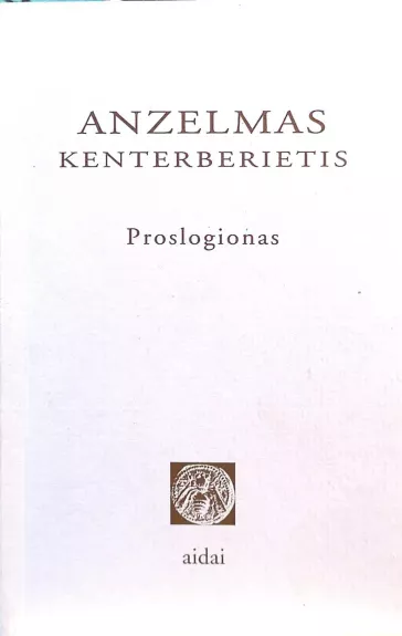 Proslogionas - Anzelmas Kenterberietis, knyga