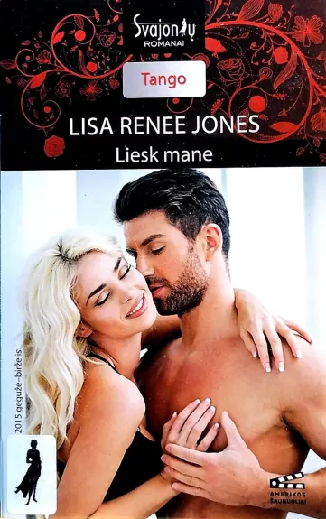 Liesk mane - Lisa Renee Jones, knyga