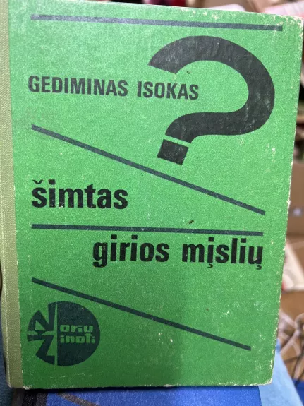 Šimtas girios mįslių - G. Isokas, knyga