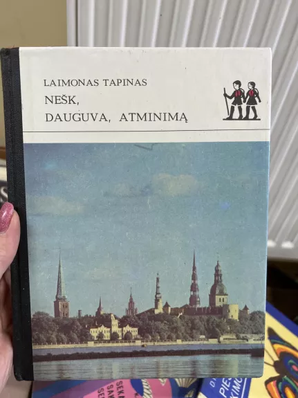 Nešk, Dauguva, atminimą - Laimonas Tapinas, knyga