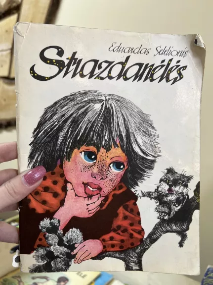 Strazdanėlės - Eduardas Selelionis, knyga