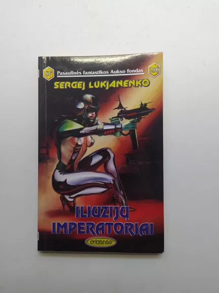 Iliuzijų imperatoriai - Sergej Lukjanenko, knyga