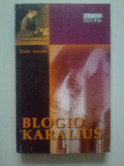 Blogio karalius